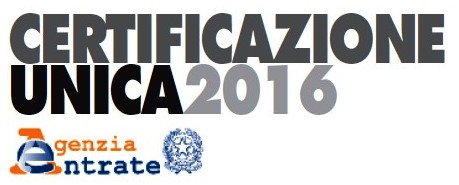 CU 2016 (Certificazione Unica dei Redditi) e modello 770 Semplificato 2016 (per anno 2015): ISTRUZIONI OPERATIVE